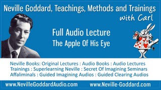 Neville-Goddard-Audio-Lecture-The-Apple-Of-His-Eye